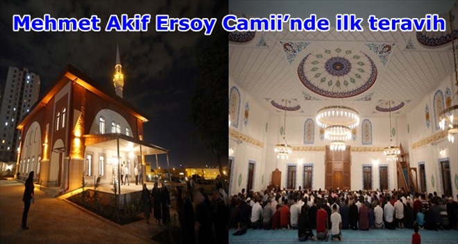 Mehmet Akif Ersoy Camii Ramazan´a kapısını açtı