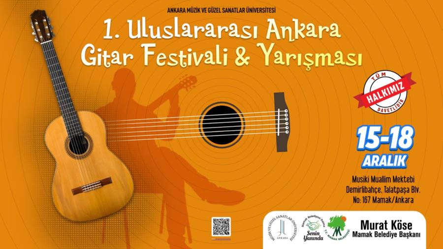1.Uluslararası Ankara Gitar Festivaline Davetlisiniz