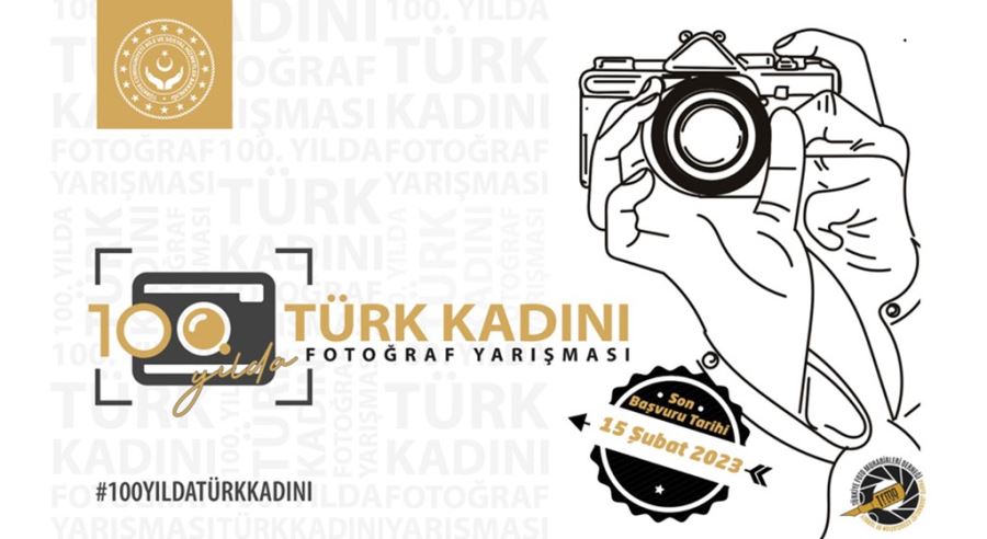 Bakanlıktan, 100’üncü Yıla Özel  “Türk Kadını” Fotoğraf Yarışması