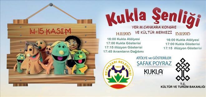 HAYDİ BEYPAZARI ?KUKLA ŞENLİĞİNE?