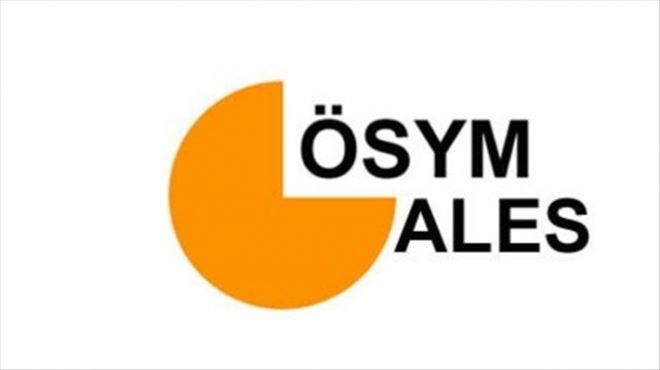 ALES YARIN YAPILACAK