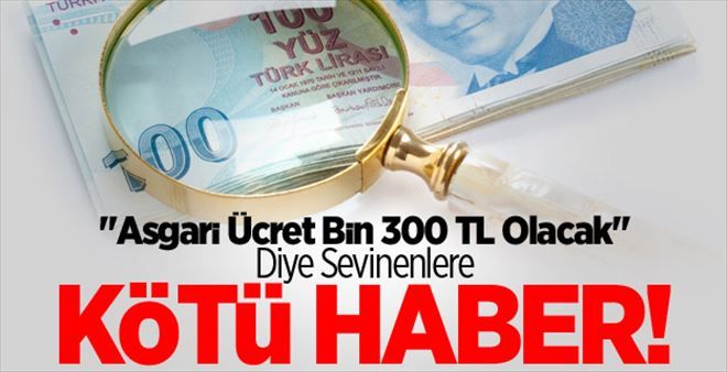 Asgari Ücreti Bekleyenlere Kötü Haber!
