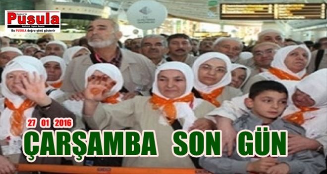 HAC BAŞVURULARI SONA ERİYOR
