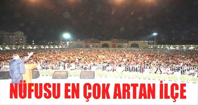 NÜFUSU EN ÇOK ARTAN İLÇE ETİMESGUT OLDU