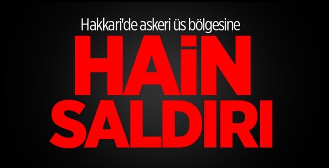 PKK´lılar Üs Bölgesine Saldırdı