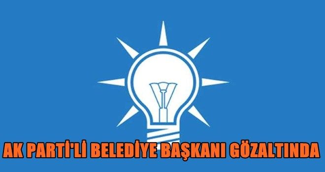 Bucak Belediye Başkanı Ve Eşi Fetö´den Gözaltında 
