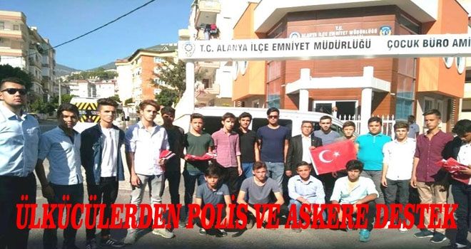 Alanya´lı Ülkücülerden polis ve askere destek