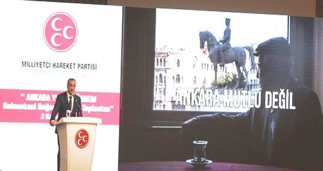 MHP´li Çetinkaya: Ankara mutlu değil!