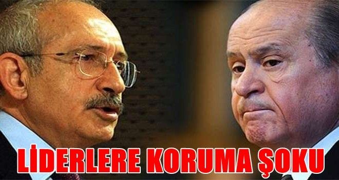 CHP ve MHP´ye koruma şoku