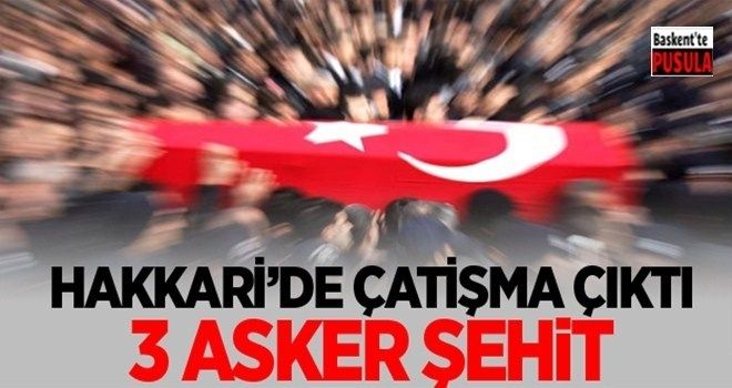 Dağlıca´da çatışma çıktı: Şehit ve yaralı askerler var