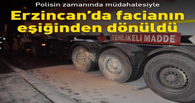 Polis zamanında müdahale etti, Erzincan´da facianın eşiğinden dönüldü