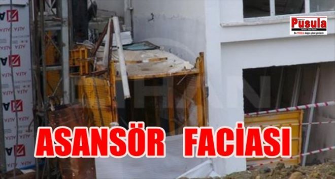 BAHÇEŞEHİR´DE ASANSÖR FACİASI: 3 İŞÇİ ÖLDÜ