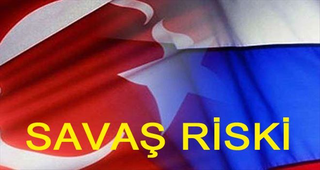 Türkiye´yle savaş riskini Rus uzmanlar nasıl değerlendiriyor?