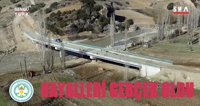 60 YILLIK KÖPRÜ HAYALİ CENGİZ ERGÜN İLE GERÇEK OLDU
