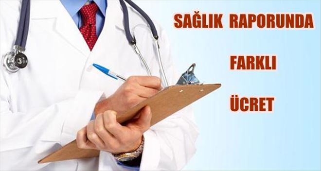 Ehliyet için gerekli olan sağlık raporu özelde 60, devlette 200 liraya