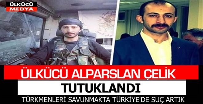 Alparslan Çelik Tutuklandı!