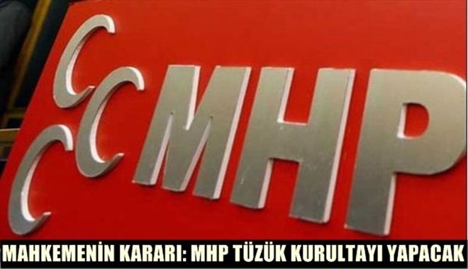 MHP TÜZÜK KURULTAYI YAPACAK