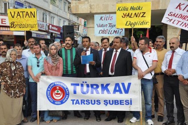 TARSUS´TA KİLİS´E DESTEK EYLEMİ