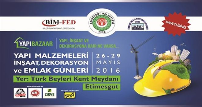 İNŞAAT SEKTÖRÜNÜN KALBİ ETİMESGUT´TA ATACAK
