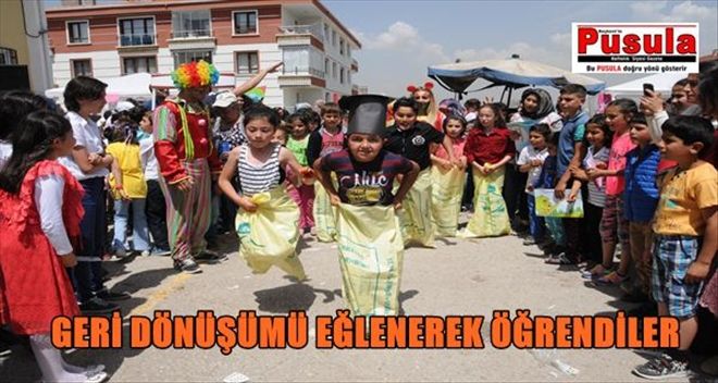 GERİ DÖNÜŞÜMÜ EĞLENEREK ÖĞRENDİLER