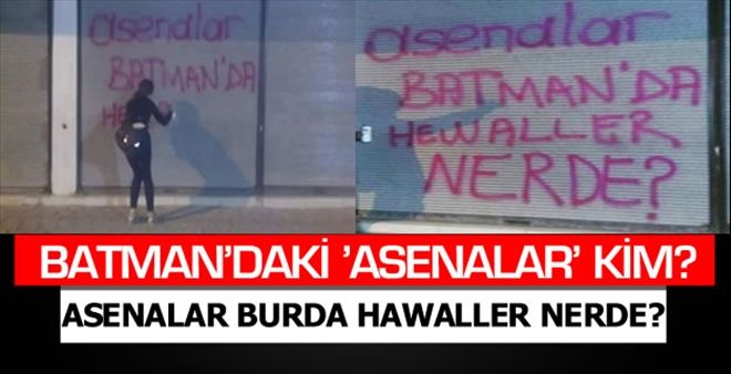 BATMAN´DAKİ ´ASENALAR´ KİM?