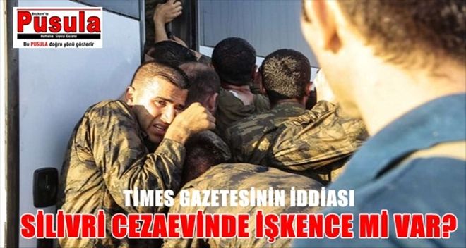 Times´ın Silivri Cezaevi izlenimleri