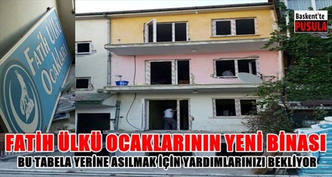 FATİH ÜLKÜ OCAKLARI YARDIMLARINIZI BEKLİYOR