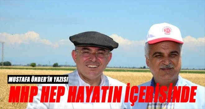 HAYATIN İÇİNDEKİ MHP