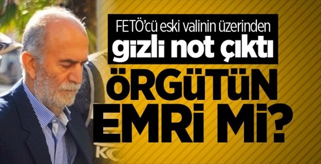 Şahabettin Harput´un üzerinden gizli not çıktı