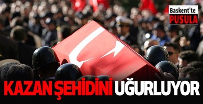 Kazan Şehidini Uğurladı