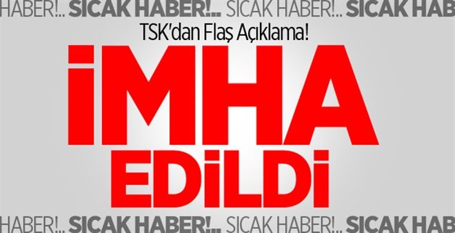 TSK´dan Flaş Açıklama