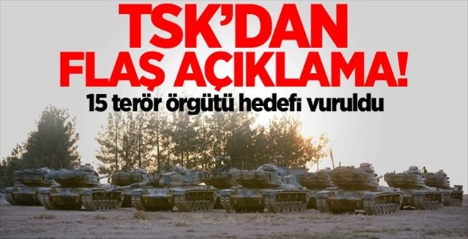 TSK: 11 terör hedefi vuruldu