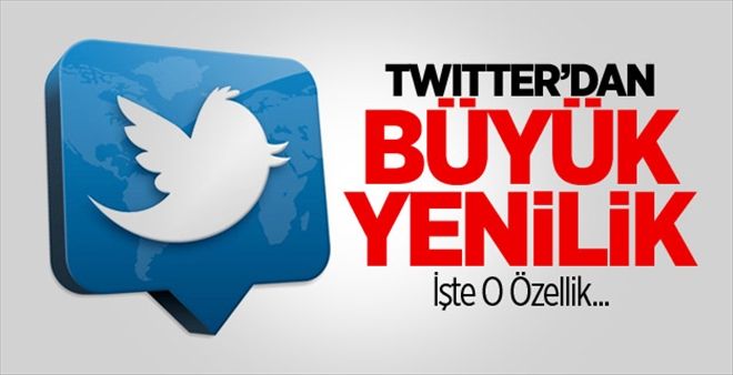 Twitter´da Önemli Değişiklikler, Kullanımı Kolaylaşıyor 2016