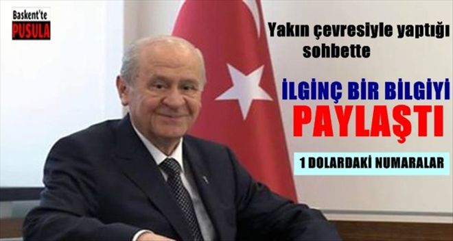 Devlet Bahçeli: Akşener´in Yurtta Sulh 1 Dolar Bilgilerini Paylaştı