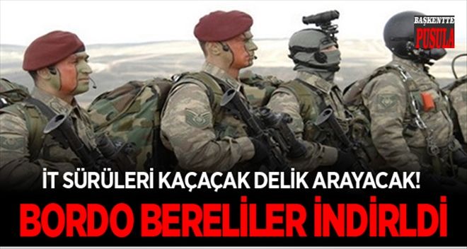 Bordo berelilerden PKK operasyonu