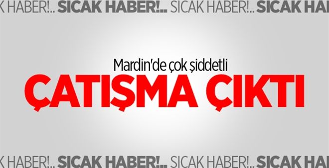 Mardin´de Çatışma
