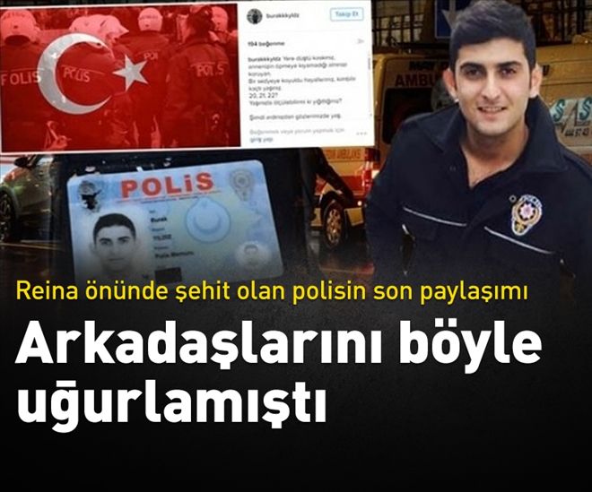 Şehit polisin son paylaşımı