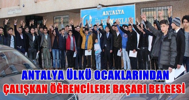 Antalya Ülkü Ocaklarından Çalışkan Öğrencilere Başarı Belgesi