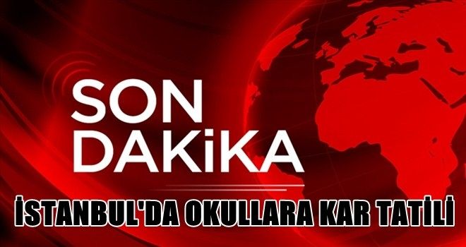 İstanbul Valisi´nden kar tatili açıklaması