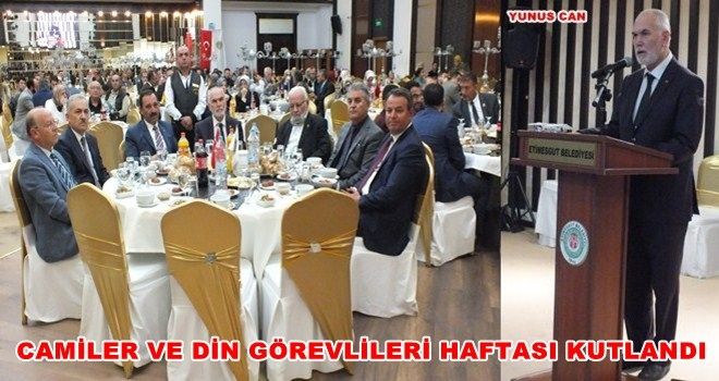 Etimesgut´ta Camiler ve din görevlileri haftası kutlandı