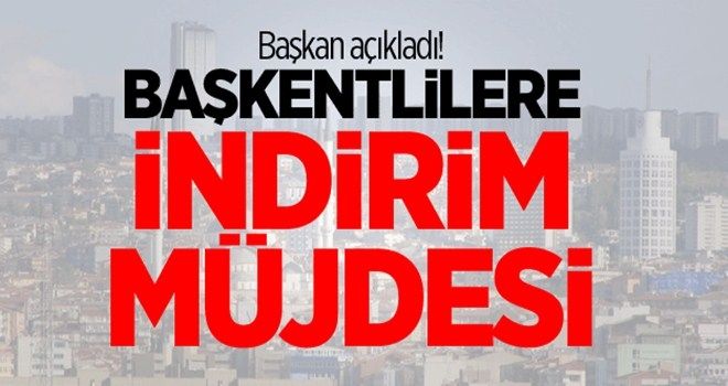 Başkentlilere indirim müjdesi