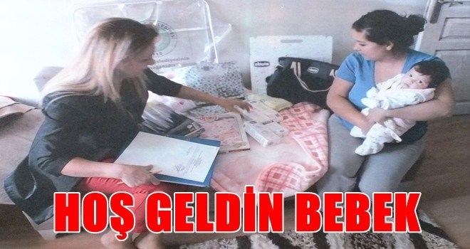 ?Hoş geldin Bebek? 