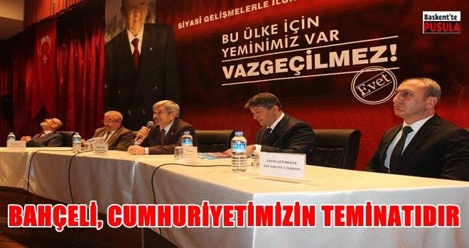 ?Cumhuriyetimizin teminatı Liderimiz Devlet Bahçeli´dir?