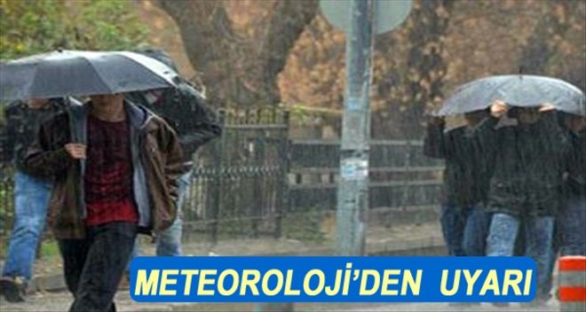 Büyük Şehirler için sağanak uyarısı