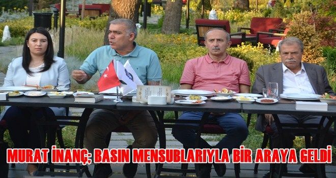 Öz İplik-İş Genel Başkanı Murat İnanç, basın mensuplarıyla buluştu