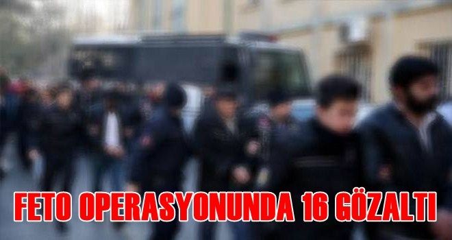 Siirt´te FETÖ operasyonu