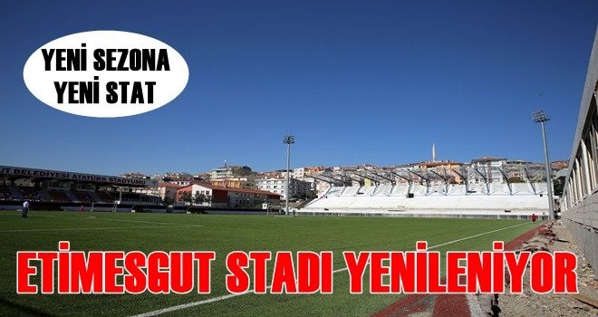 YENİ SEZON YENİLENEN STATTA