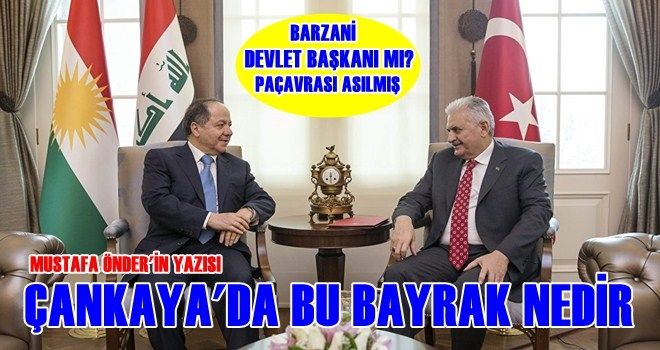 ÇANKAYA´DAKİ BAYRAK NEYİN NESİYDİ?