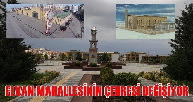 ELVAN´A TARİHİ DOKUNUŞ