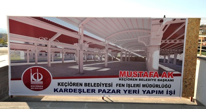 KEÇİÖREN´E MODERN PAZAR ALANI